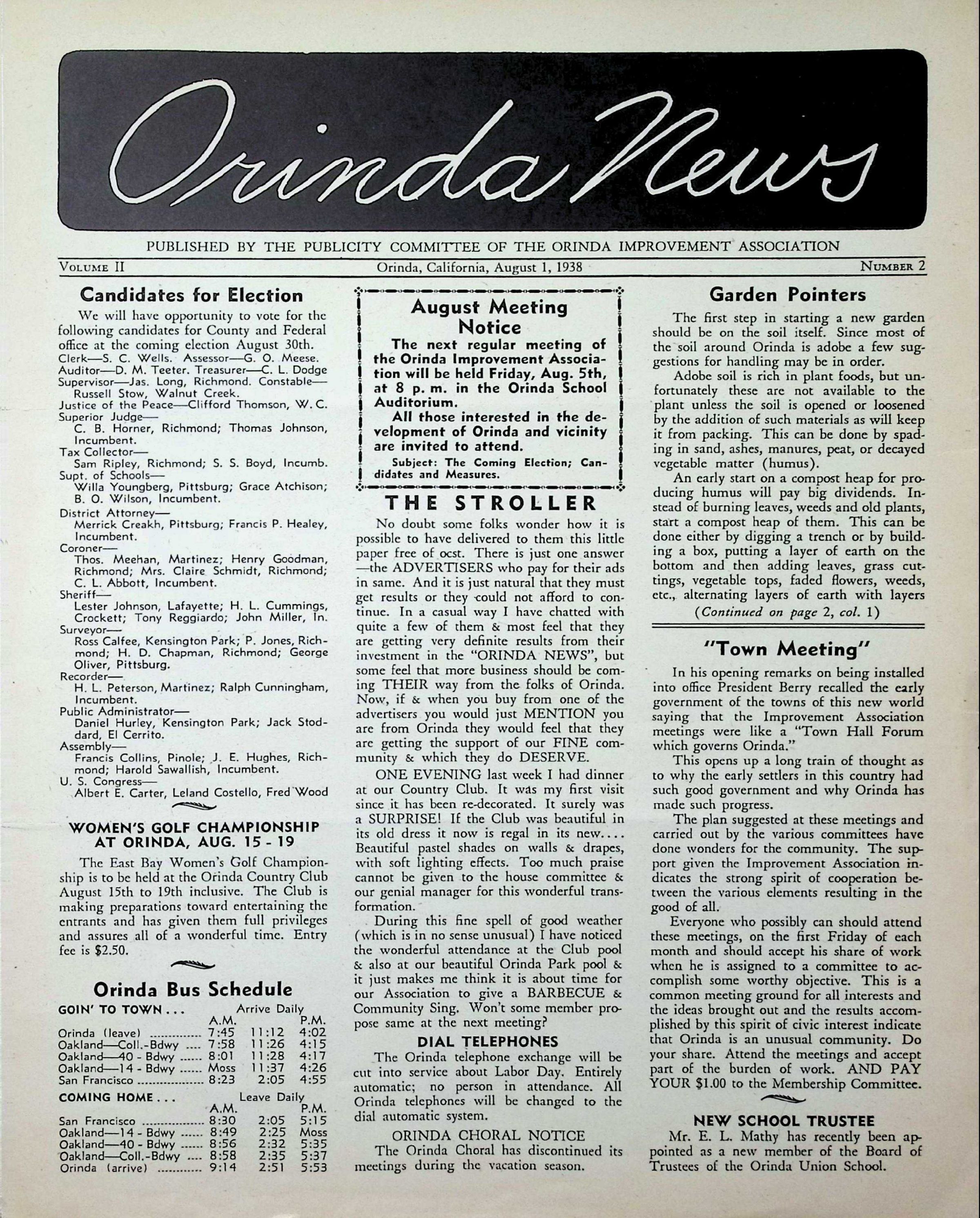 Orinda News - August 1938: This pdf file contains the August 1, 1938 edition of this newspaper. Click on the image to read the entire file.