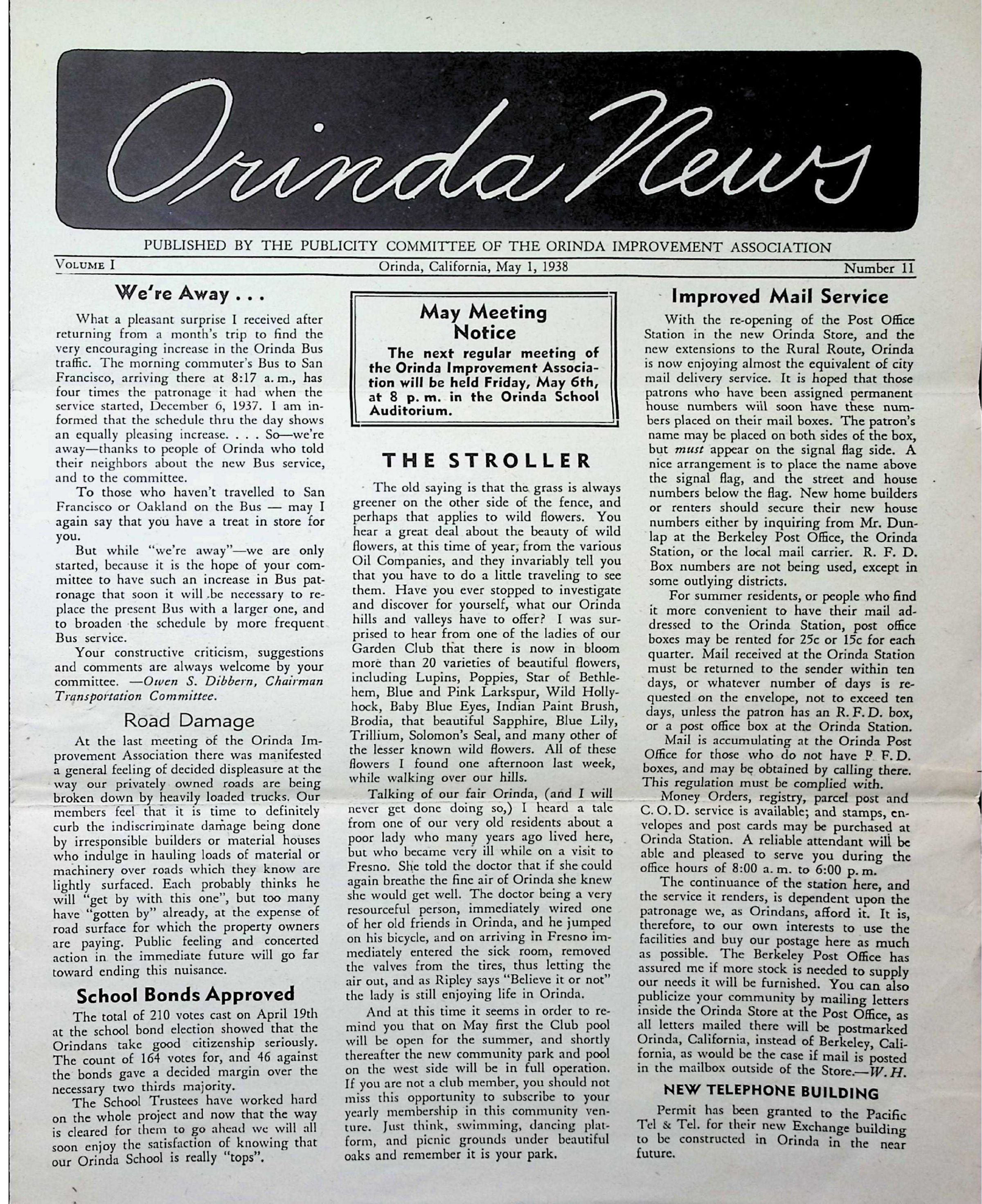 Orinda News - May 1938: This pdf file contains the May 1, 1938 edition of this newspaper. Click on the image to read the entire file.