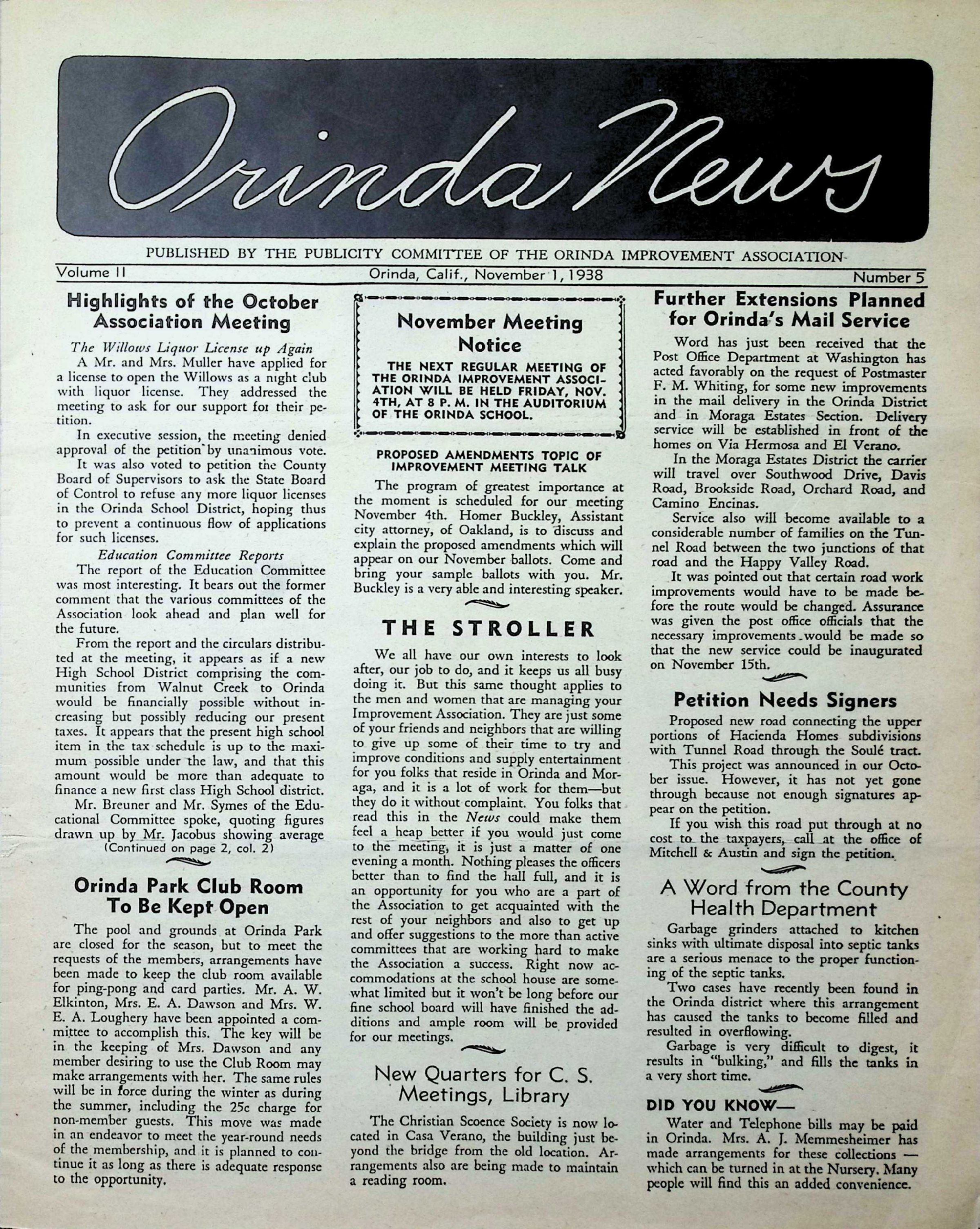 Orinda News - November 1938: This pdf file contains the November 1, 1938 edition of this newspaper. Click on the image to read the entire file.