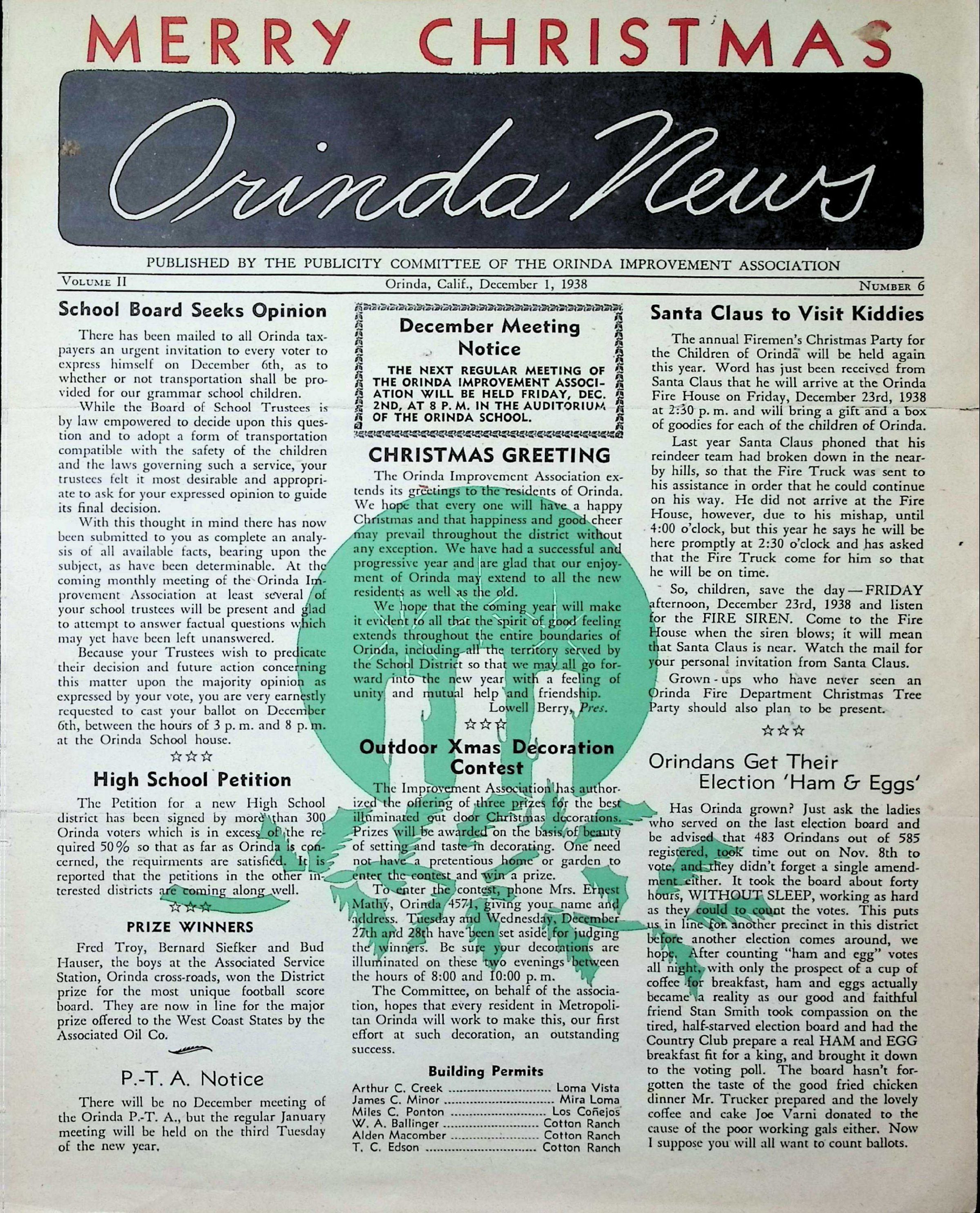 Orinda News - December 1938: This pdf file contains the December 1, 1938 edition of this newspaper. Click on the image to read the entire file.
