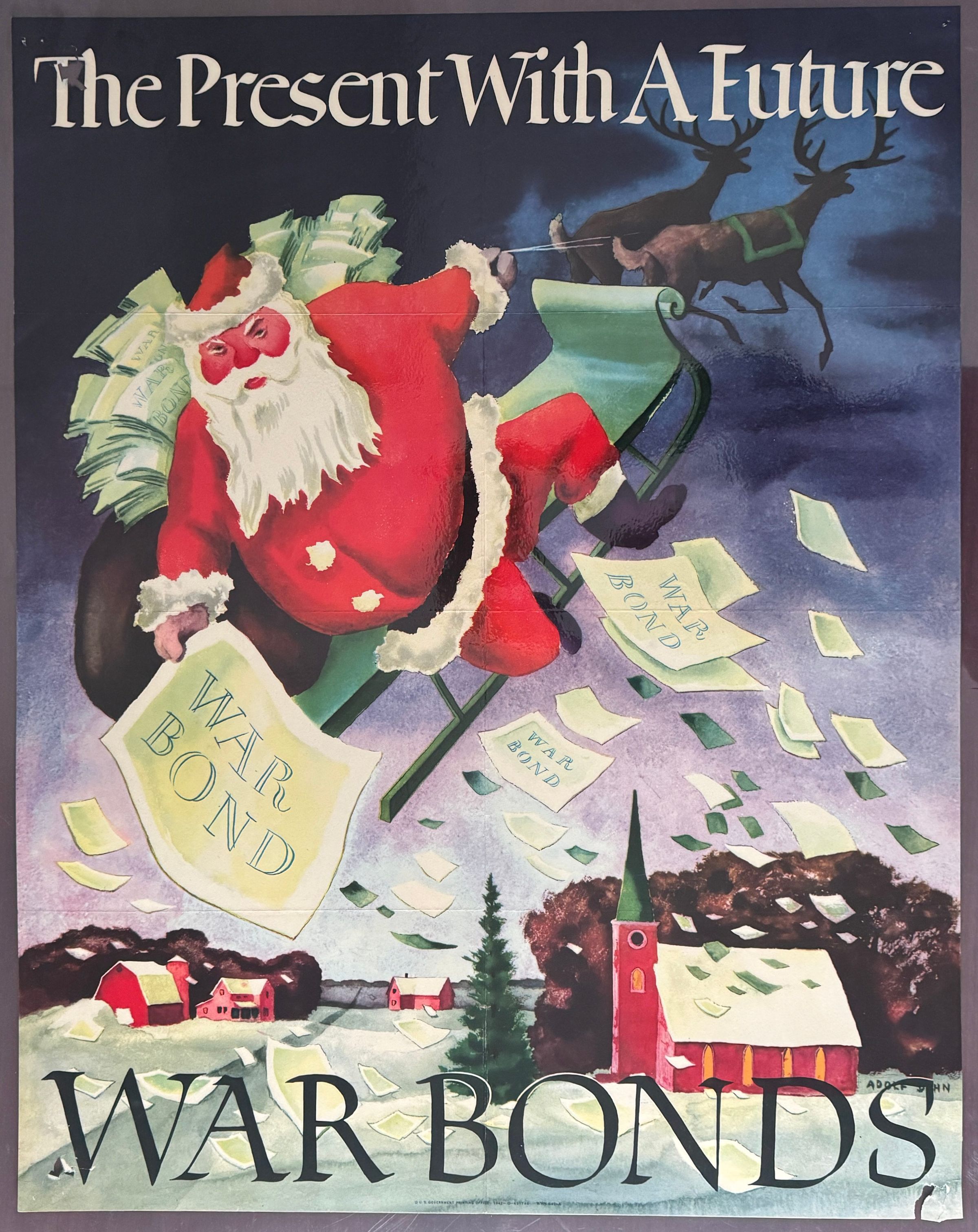 Poster with Santa Claus flying through the night sky in a sleigh pulled by reindeer, surrounded by sheets of paper labeled "War Bond," encouraging the purchase of war bonds as a gift. The text at the top reads "The Present With A Future," implying that investing in war bonds supports future prosperity.