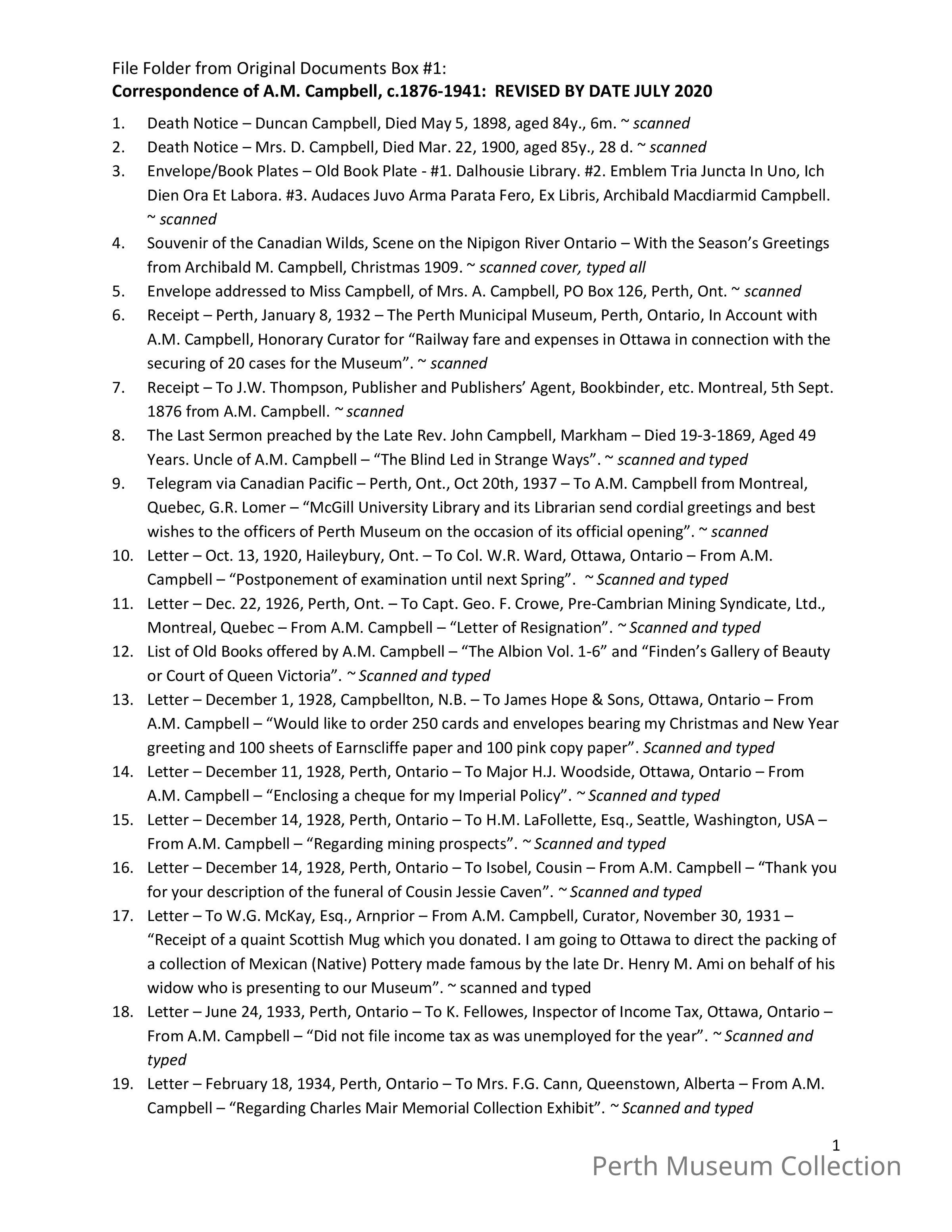 List of Correspondence of A.M. Campbell: This is a list of the correspondence material for Archibald Campbell there are eight pages and each document is numbered and corresponds to the image below. There are 135 documents in this collection.