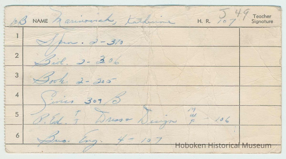 Class schedule of Katherine Marinovich from A.J. Demarest High School, Commercial Department, Hoboken, no date, ca. 1948-1951. picture number 1