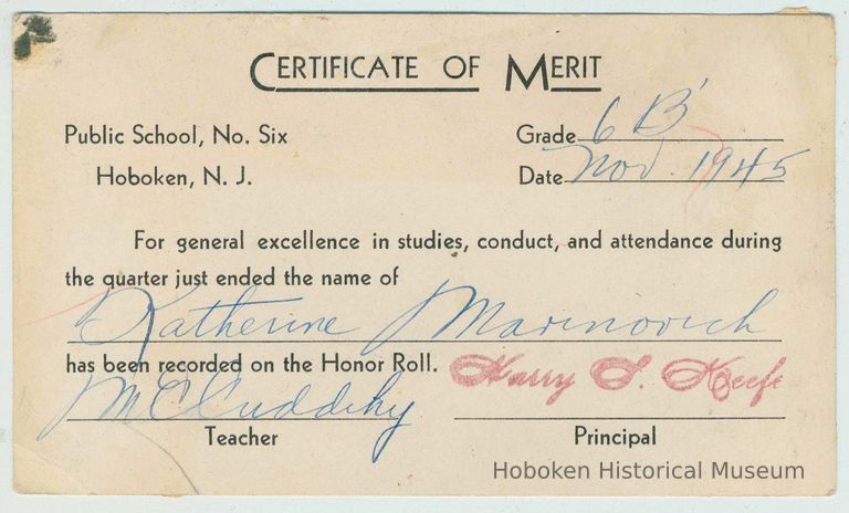 Certificate of Merit, Honor Roll, for Katherine Marinovich, Grade 6B, Public School No. 6, Hoboken, Nov. 1945. picture number 1