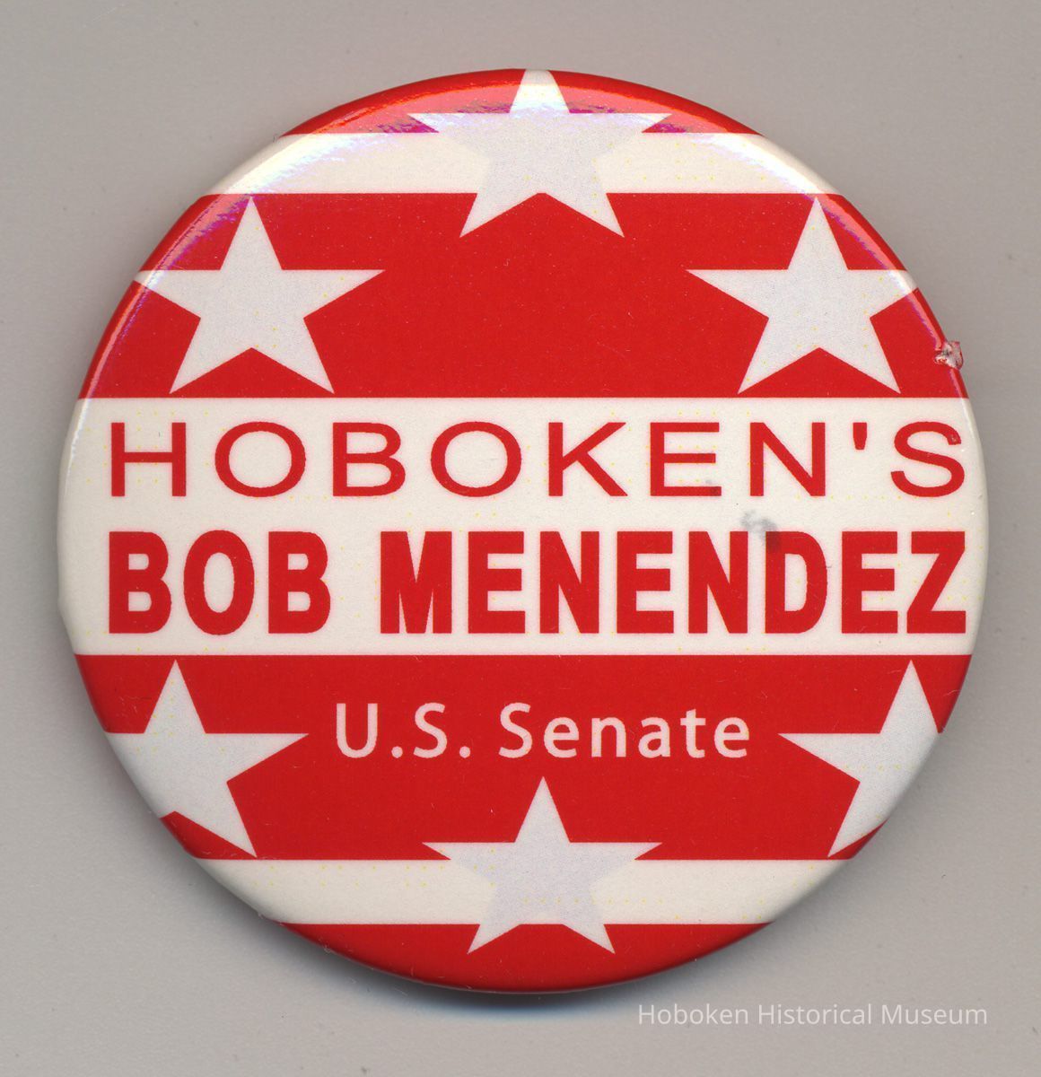 Political pin: Hoboken's Bob Menendez, U.S. Senate. Hoboken, (2006.) picture number 1
