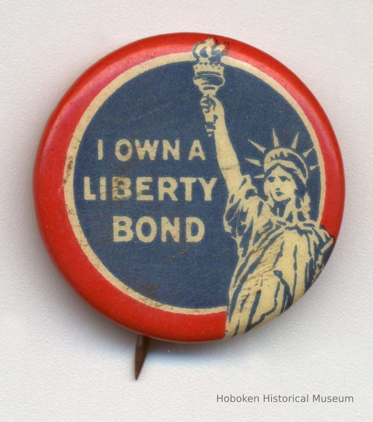 Button: I Own A Liberty Bond. [World War One, 1917-1919.]