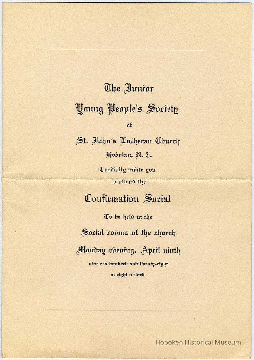 Invitation: to a Confirmation Social by The Junior Young People's Society, Saint John's Lutheran Church, Hoboken, April 9, 1928. picture number 1