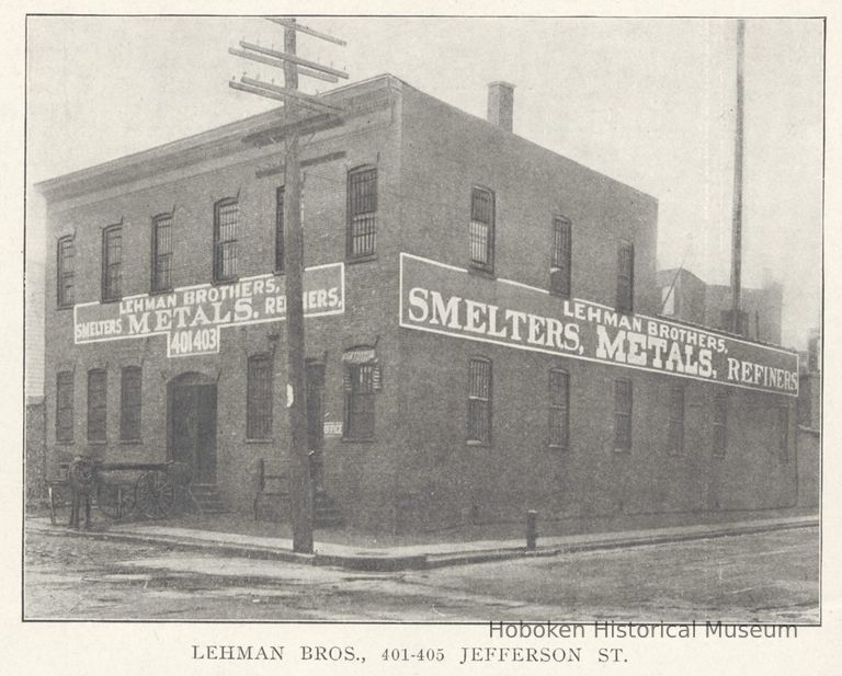 Printed B+W photograph of Lehman Brothers, Smelters & Refiners of Metal, 401 - 405 Jefferson Street., Hoboken, no date, ca. 1906-1908. picture number 1