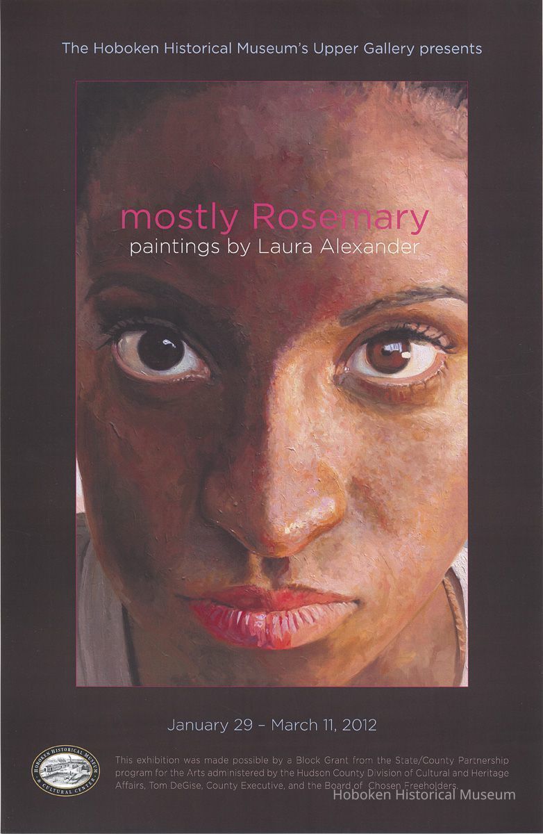 Poster: mostly Rosemary: paintings by Laura Alexander. HHM Upper Gallery exhibition, Jan. 29 - March 11, 2012. picture number 1