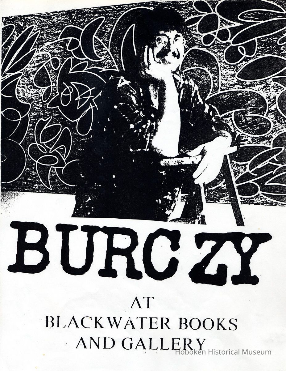 Digital image of poster: Burczy at Blackwater Books and Gallery, [Hoboken], no date [1993]. picture number 1