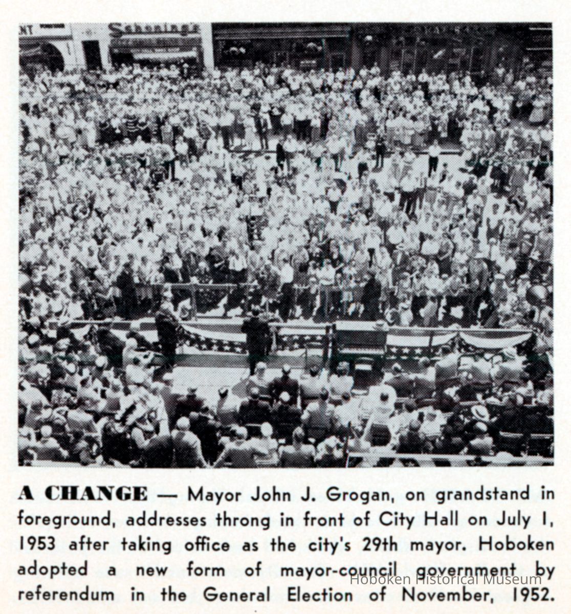 Reference image: Mayor John J. Grogan addressing crowd at his inauguration in front of City Hall, Hoboken, July, 1, 1953. picture number 1