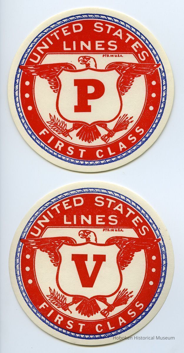 1: baggage labels, 2; United States Lines; First Class; P, V