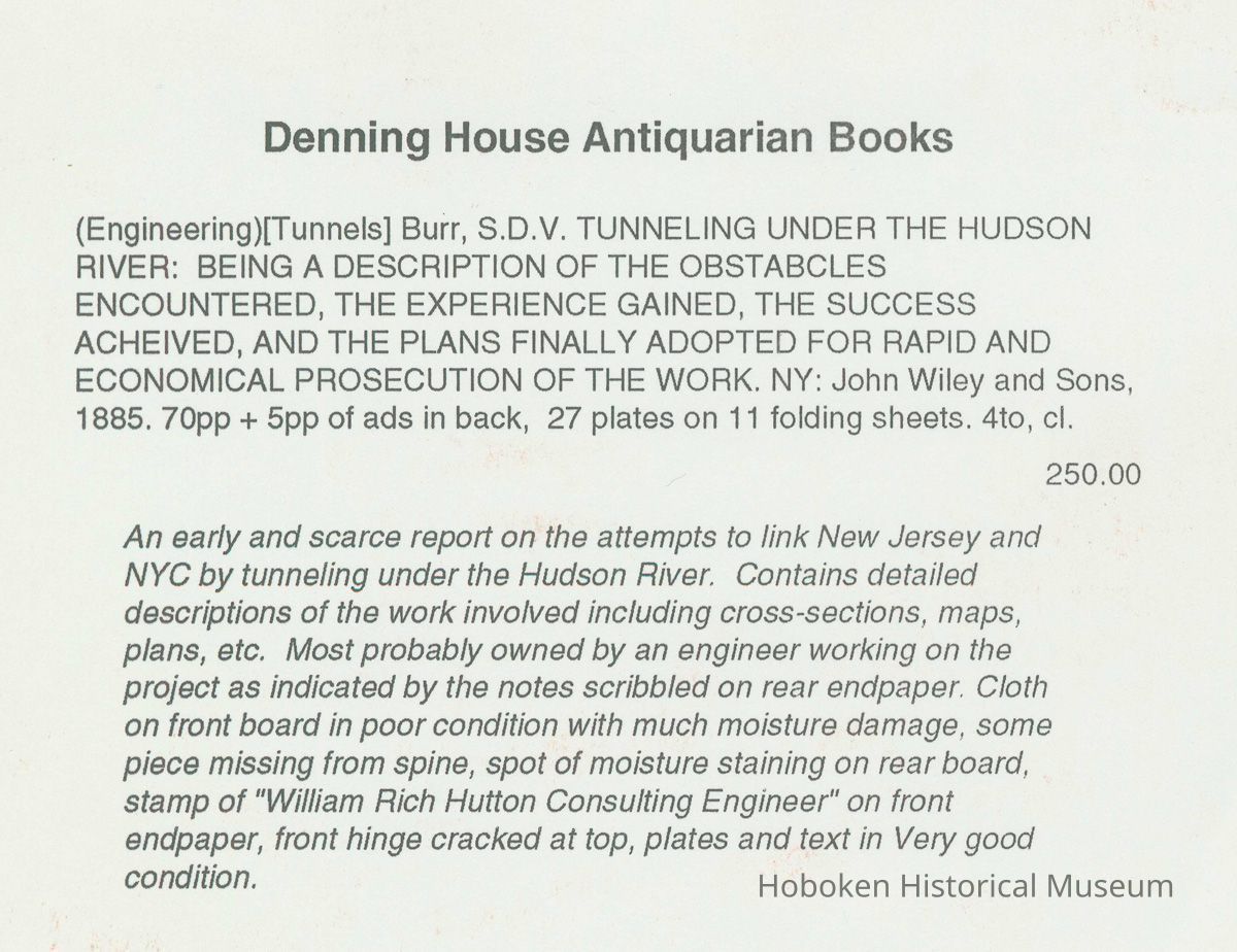 Digital scans of the fold-out plates of Tunneling Under the Hudson River. S.D.V. Burr; NY: John Wiley & Sons, 1885. picture number 1