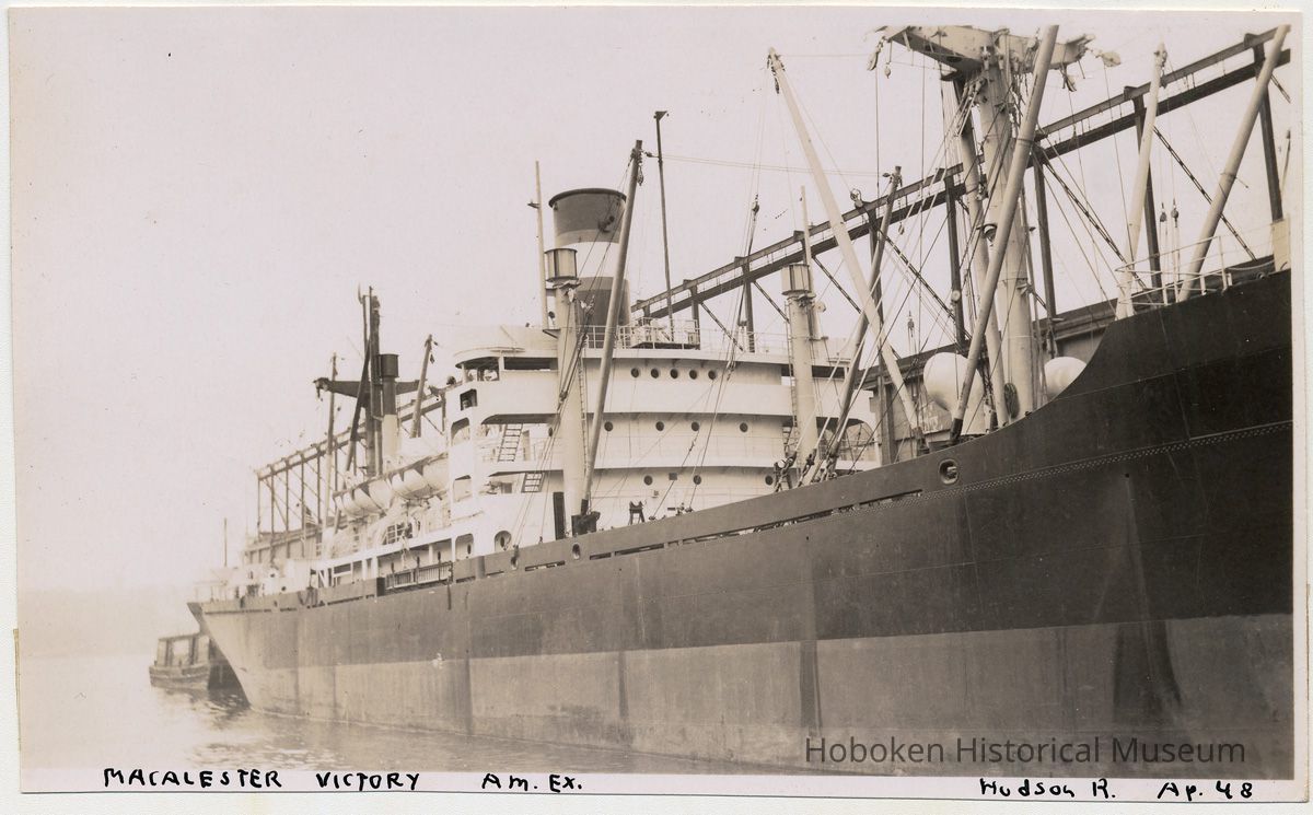 B+W photo of S.S. Macalester Victory at American Export Lines Hoboken pier, Apr. 1948. picture number 1