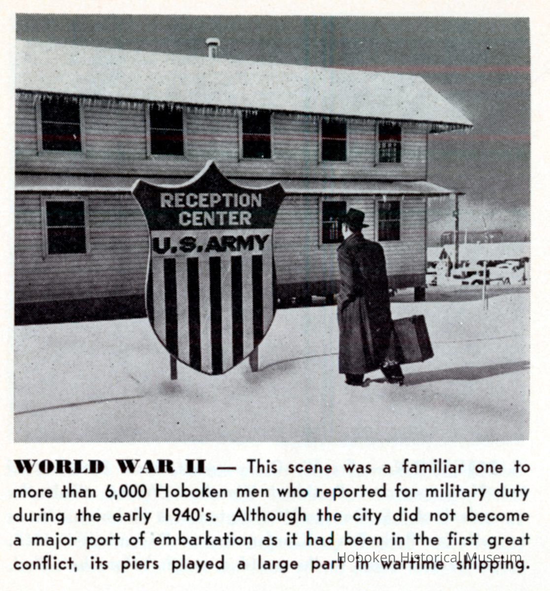 Reference image: View of a man in front of sign for U.S. Army Reception Center, Hoboken(?), no date, ca. 1942-45. picture number 1