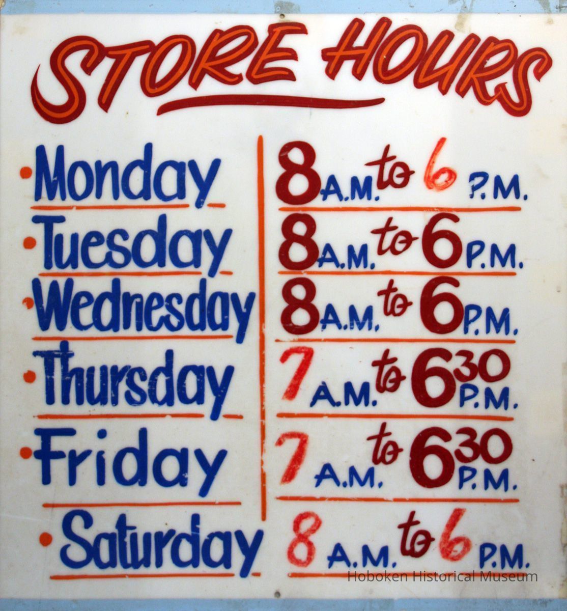 Sign: Store Hours. From interior of Apicella's Fish Market, 309 First St., Hoboken. No date, ca. 1980-2005. picture number 1