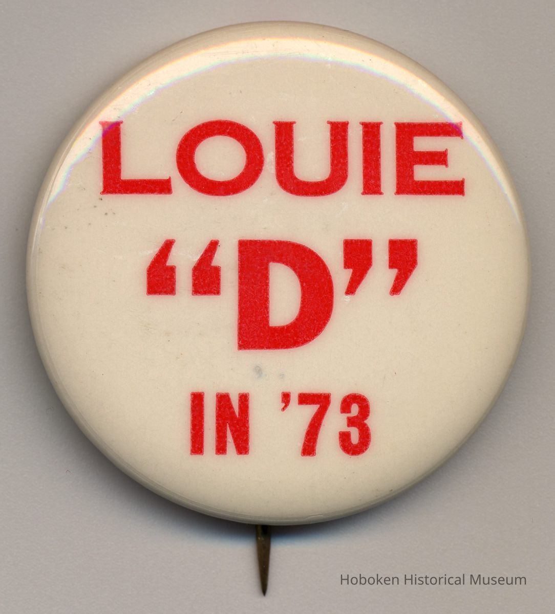Political button: Louie 