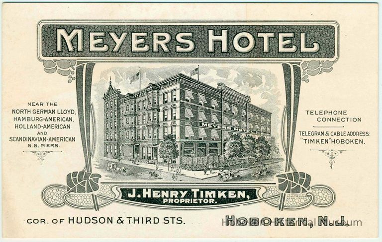 Advertising card for Meyer's Hotel, corner of Hudson & Third Sts., Hoboken, no date, ca. 1910. picture number 1