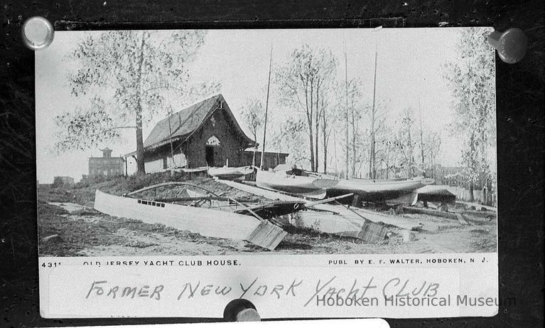 B+W photo of an E.F. Walter postcard: Old New Jersey Yacht Club House at foot of 10th St., ca. 1900. picture number 1