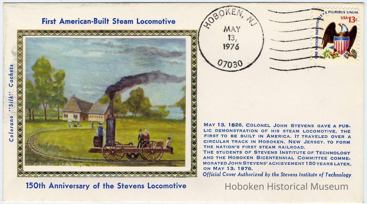 First day cover issued for 150th Anniversary of the Stevens Locomotive, Hoboken, (Hoboken Post Office, 89 River St.) Hoboken, NJ 07030, May 13,1976. picture number 1
