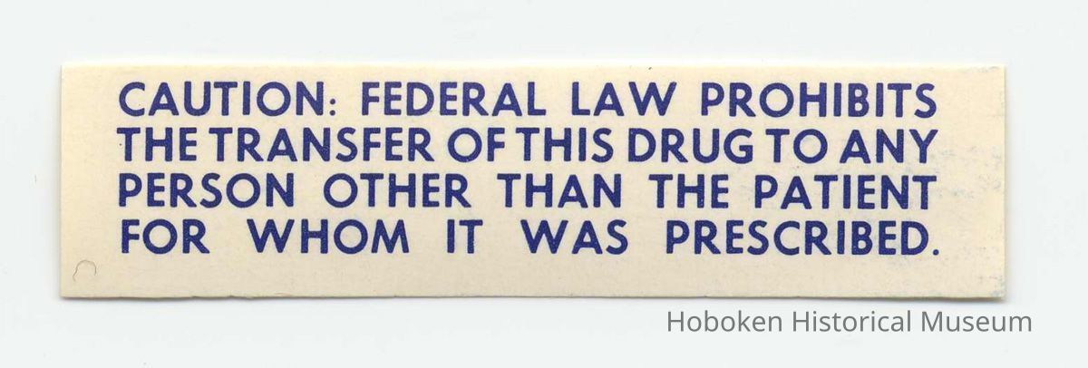 Printed label for medicine, Caution: Federal Law...., from Stemple Pharmacy, 266 Seventh St., Hoboken, no date, ca. 1960-90. picture number 1