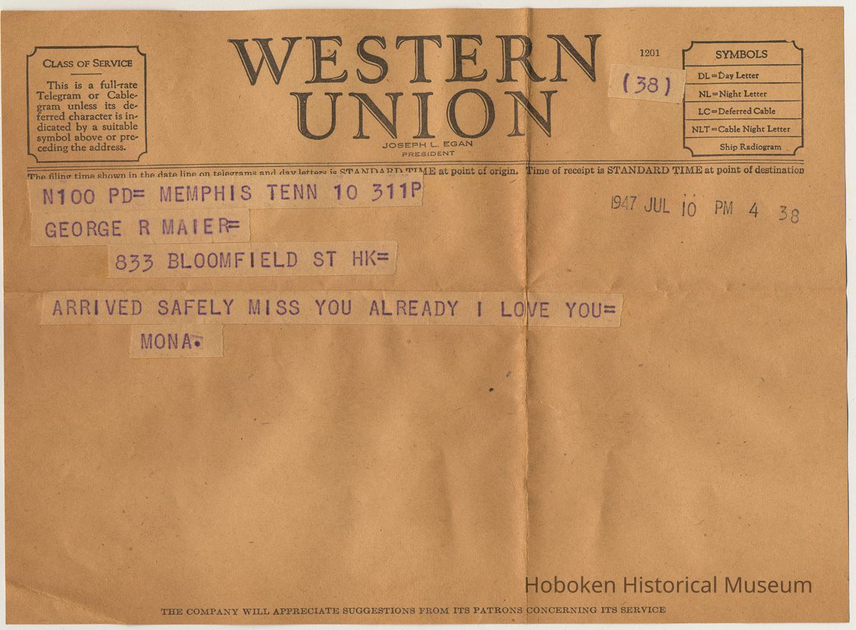 Telegram to George R. Maier, 833 Bloomfield St., Hoboken from Mona, Memphis, Tenn., July 10, 1947. picture number 1