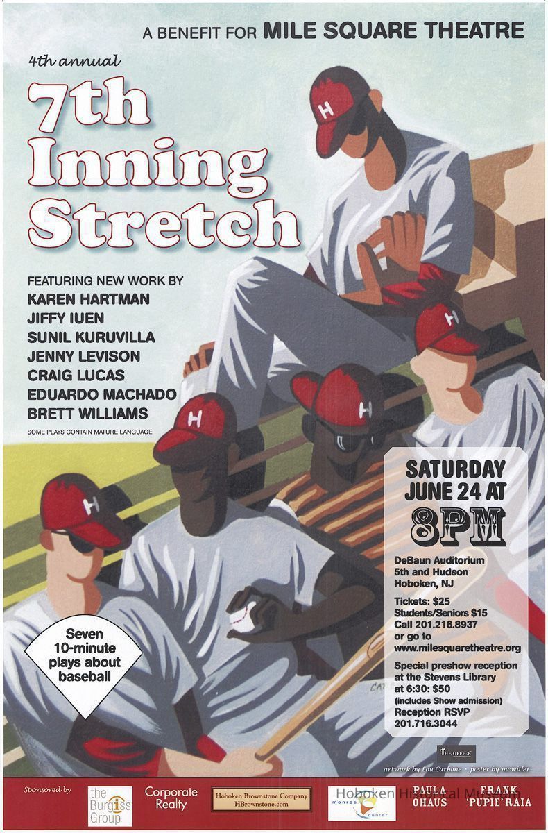 Poster: A Benefit for Mile Square Theatre. Third Annual 7th Inning Stretch. 7 10-minute plays about baseball. Hoboken, (2005). picture number 1