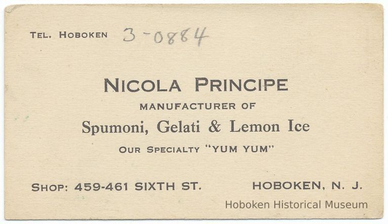 Business card: Nicola Principe, Manufacturer of Spumoni, Gelati & Lemon Ice, Our Specialty 