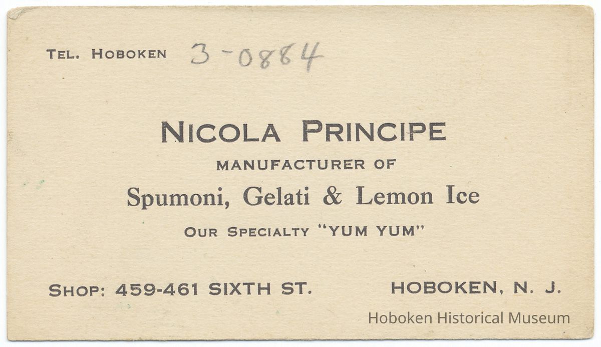 Business card: Nicola Principe, Manufacturer of Spumoni, Gelati & Lemon Ice, Our Specialty 