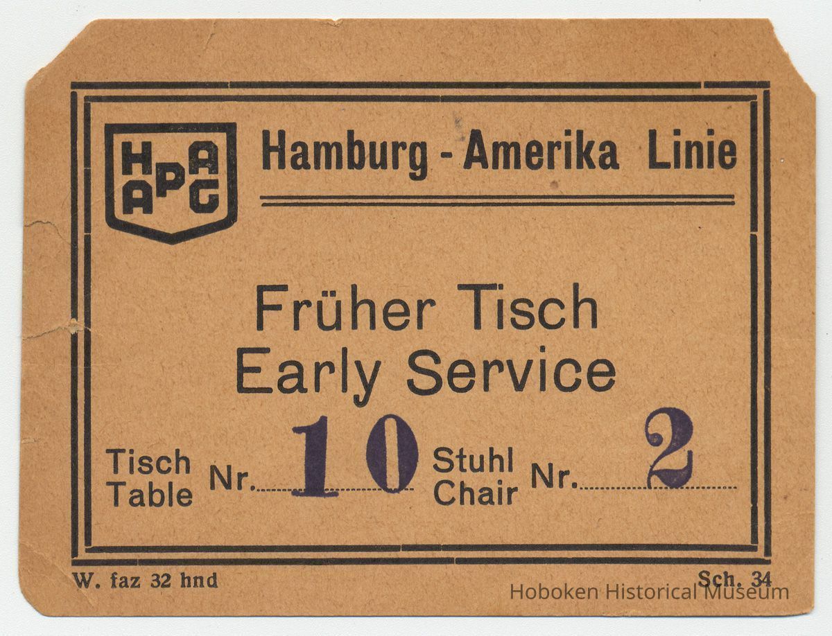 Ticket, dining table seating: Hamburg-Amerika Linie (Hamburg-American Line). N.p., n.d., ca. 1900-1914. picture number 1