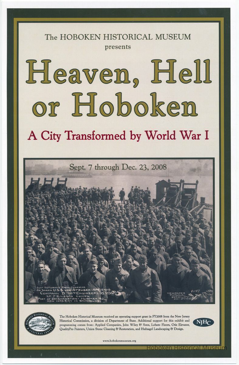 Poster: Heaven, Hell or Hoboken. A City Transformed by World War I. Exhibition at HHM, Sept. 7 - Dec. 23, 2008. picture number 1