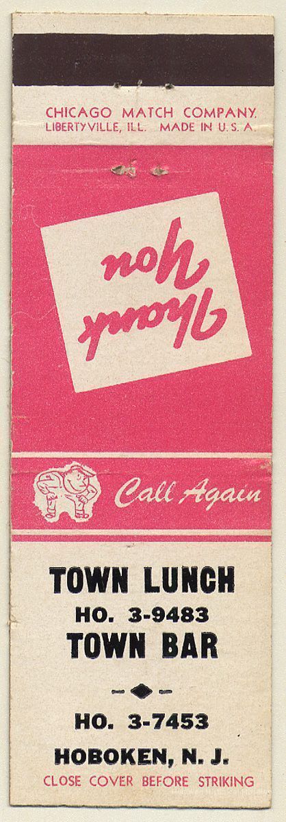 Matchbook from Town Lunch, Town Bar, 215-217 Washington St., Hoboken, N.J. N.d., ca. 1940-1960. picture number 1