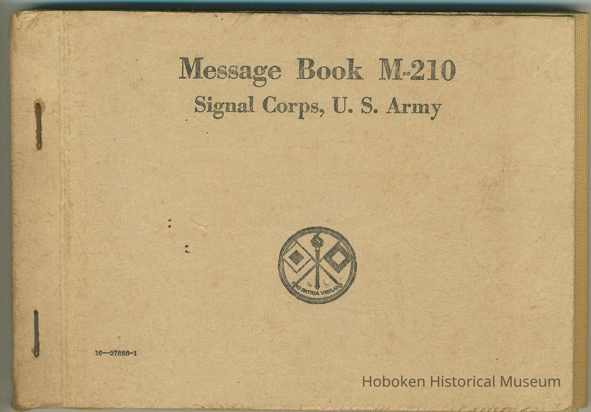 Message Book M-210, Signal Corps, U.S. Army. [1942]. picture number 1