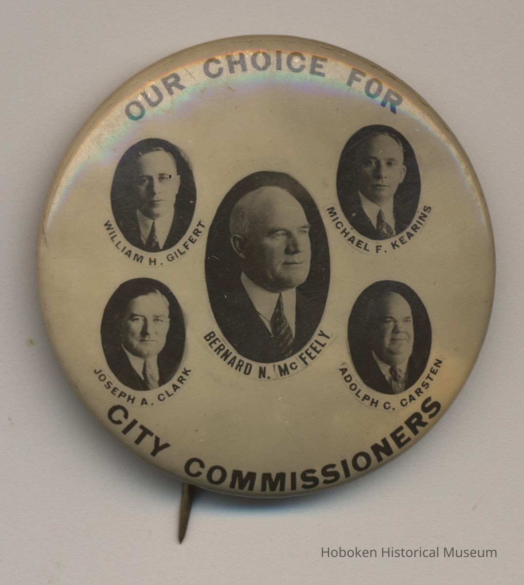 Political button: Our Choice for City Commissioners, (Hoboken), no date, ca. 1930-1940. picture number 1