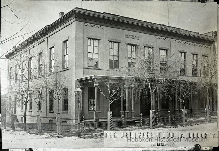 Der Deutsche Club in Hoboken, Sixth and Hudson Streets, Hoboken, 1872. picture number 1