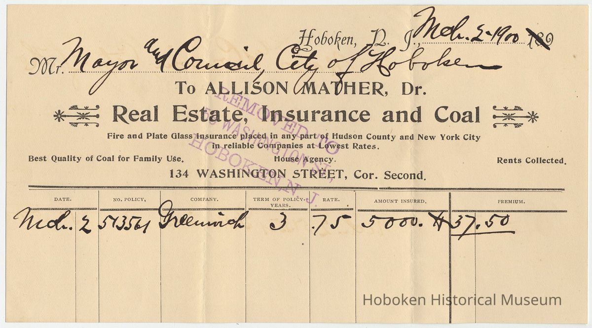 Bill from Allison Mather, Real Estate, Insurance & Coal, 53 Washington St., Hoboken, March 2, 1900, to City for insurance. picture number 1