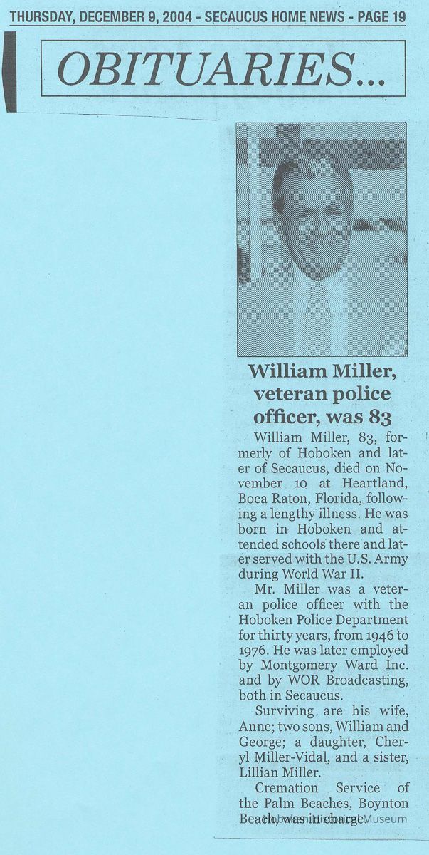 Photocopy of obituary of William Miller [Sr.] from Secaucus Home News, December 9, 2004. picture number 1
