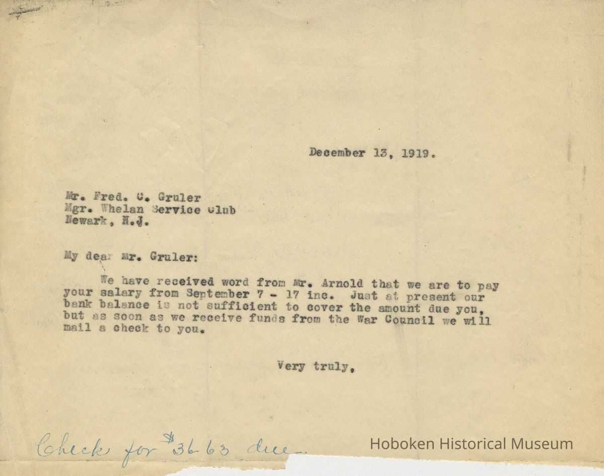 TL unsigned to Fred G. Gruler, Mgr. Whelan Service Club, Newark, Dec. 13, 1919, re payment of salary to be made. picture number 1
