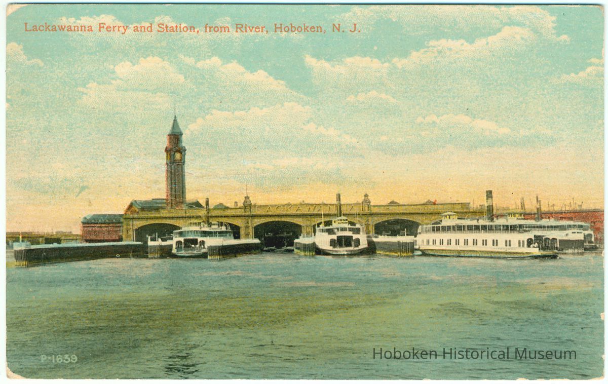 Digital image of postcard of the Lackawanna Ferry and Station from River, Hoboken, no date, ca. 1910.. Courtesy of Leon Yost. picture number 1