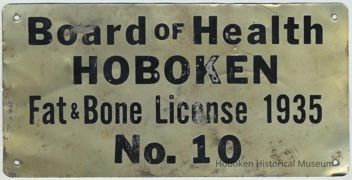 Sign, metal, Board of Health, Hoboken, Fat & Bone License, No. 10. picture number 1