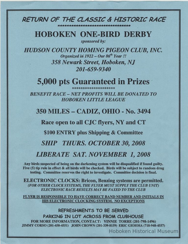 Hoboken One-Bird Derby sponsored by Hudson County Homing Pigeon Club, 358 Newark St., Hoboken, Oct. 30-Nov. 1, 2008. picture number 1