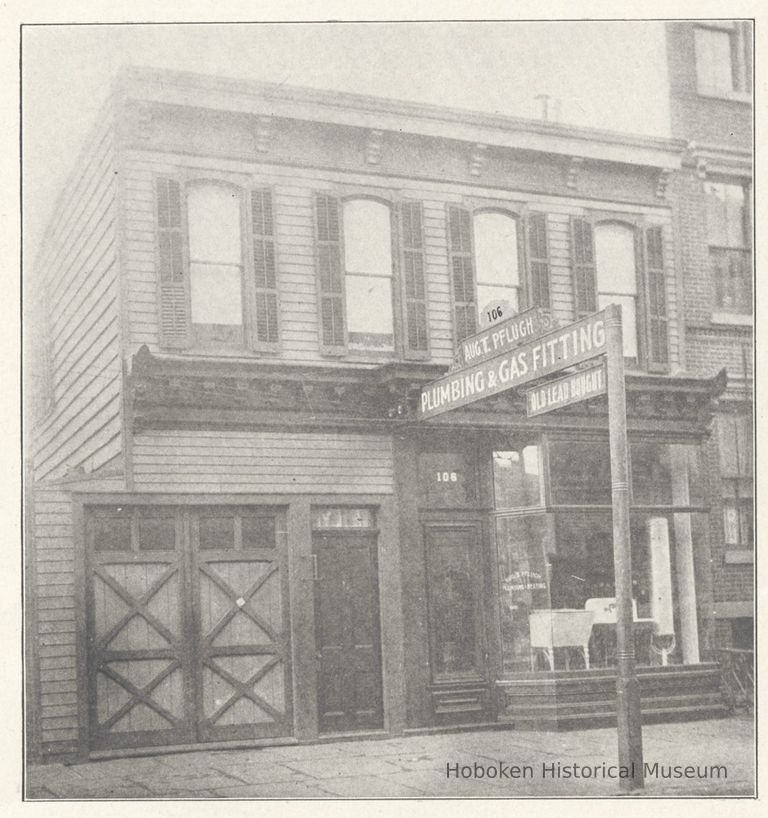 Printed B+W photograph of August T. Pflugh, plumbing, 104-106 Adams Street, Hoboken, no date, ca. 1906-1908. picture number 1