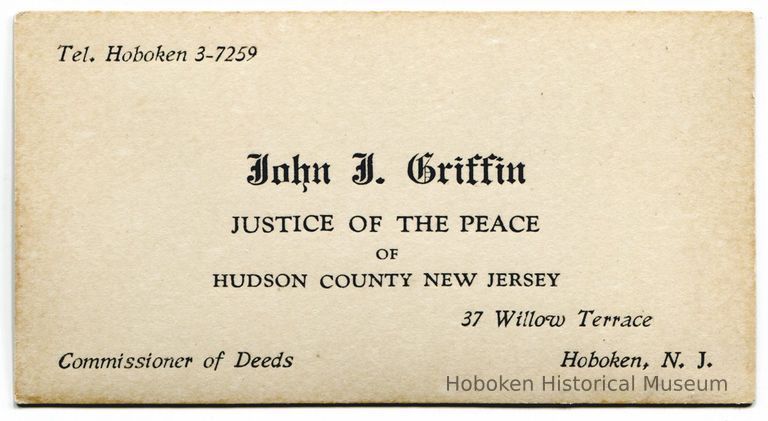 John J. Griffin, Justice of the Peace