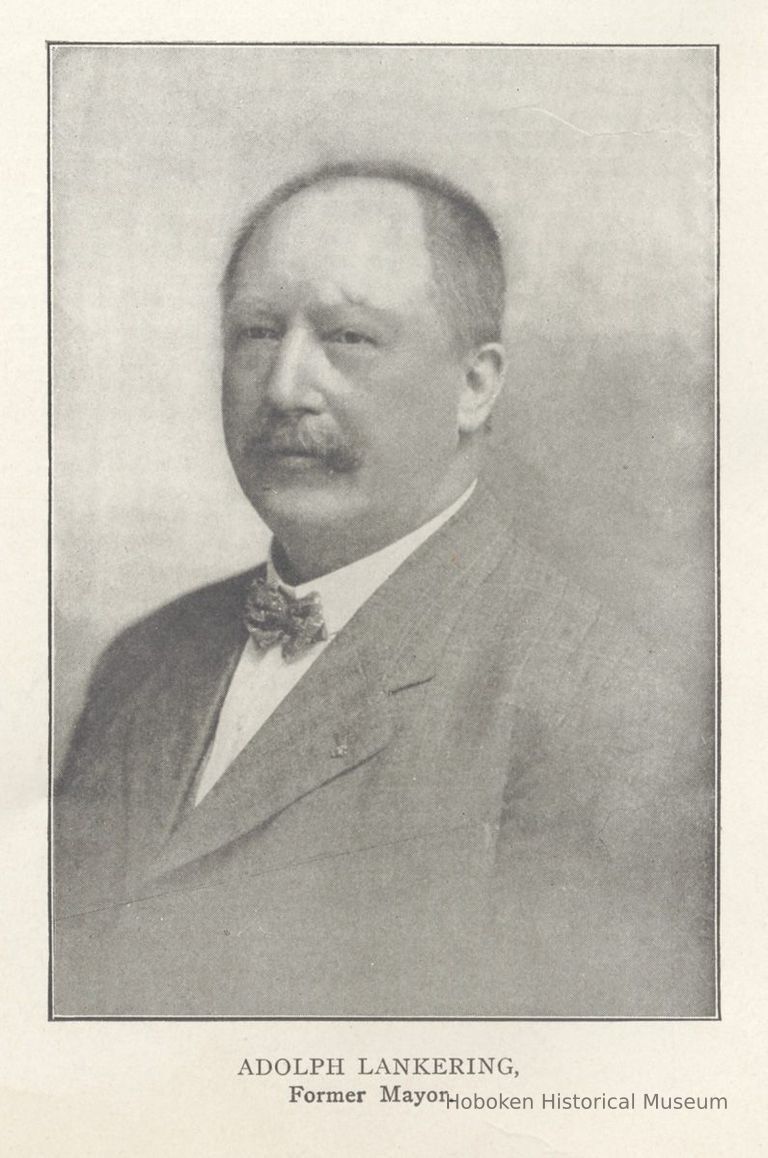 Printed B+W photograph of Adolph Lankering, former Mayor of Hoboken, Hoboken, ca. 1908. picture number 1