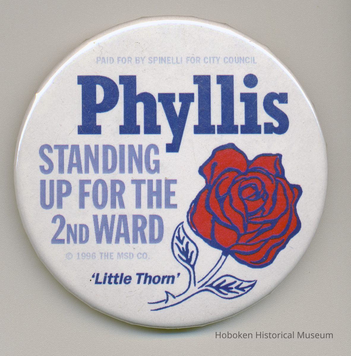 button 1: Phillis Spinelli, Second Ward City Council