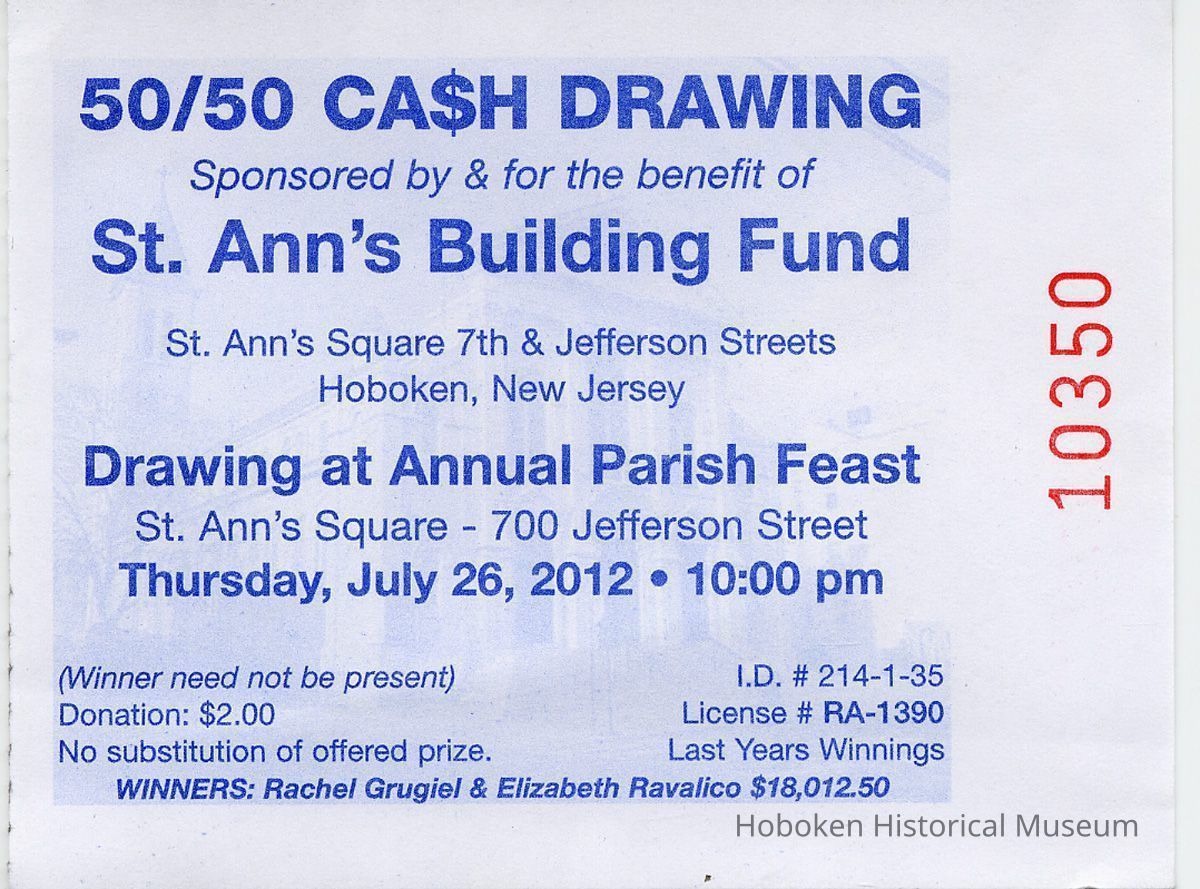 Ticket: 50/50 Cash Drawing. Sponsored by & for the benefit of St. Ann's Building Fund. picture number 1