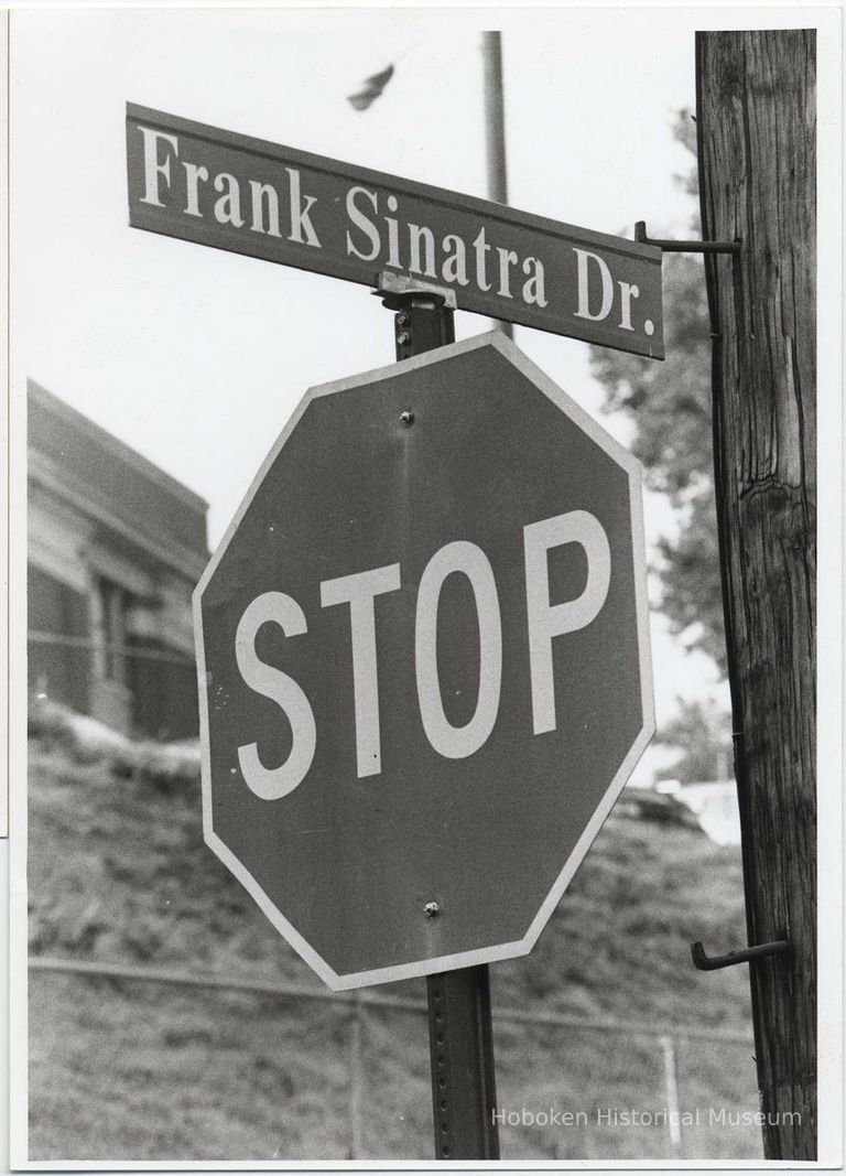 B+W photo of Stop sign and Frank Sinatra Dr. street sign , probably at Fourth or Fifth Sts., Hoboken, no date, ca. 1995-96. picture number 1