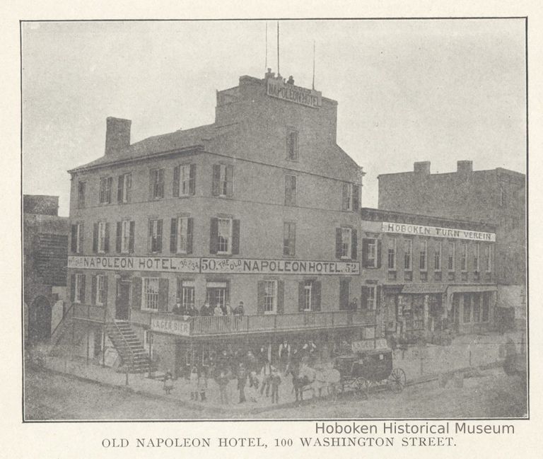 Printed B+W photograph of Old Napoleon Hotel, 100 Washington St., Hoboken, no date, ca. 1870's. picture number 1