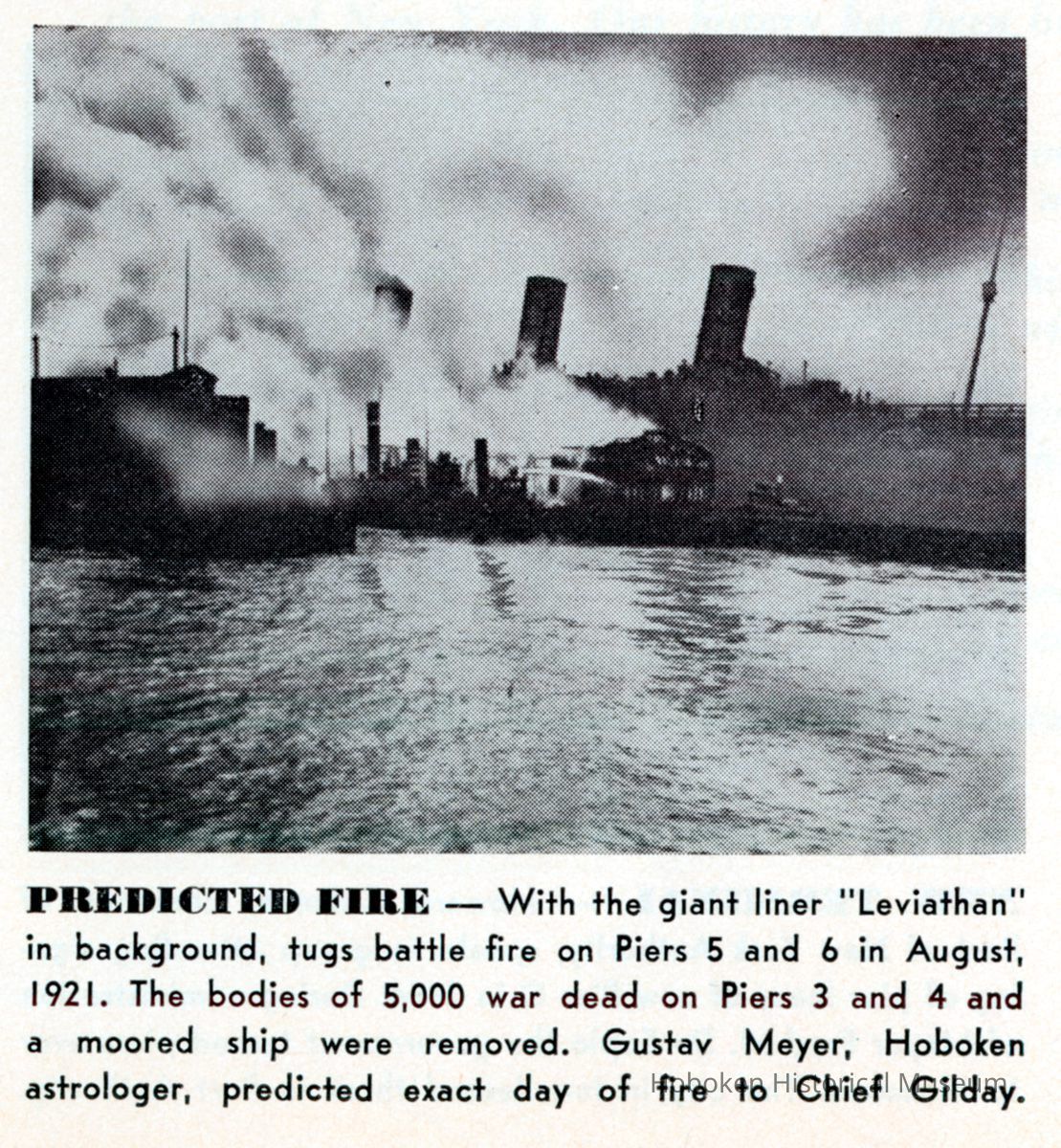 Reference image: View from river of tugboats fighting fire on Piers 5 & 6, Hoboken, August, 1921. picture number 1