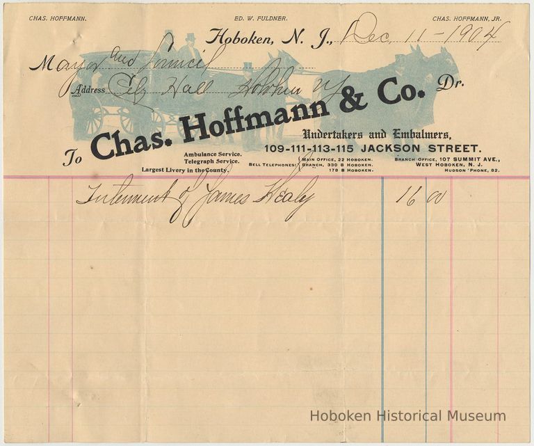 Bill from Charles Hoffman & Co., Undertakers and Embalmers, 109-111-113-115 Jackson St., Hoboken, Dec. 11, 1904 for interment. picture number 1